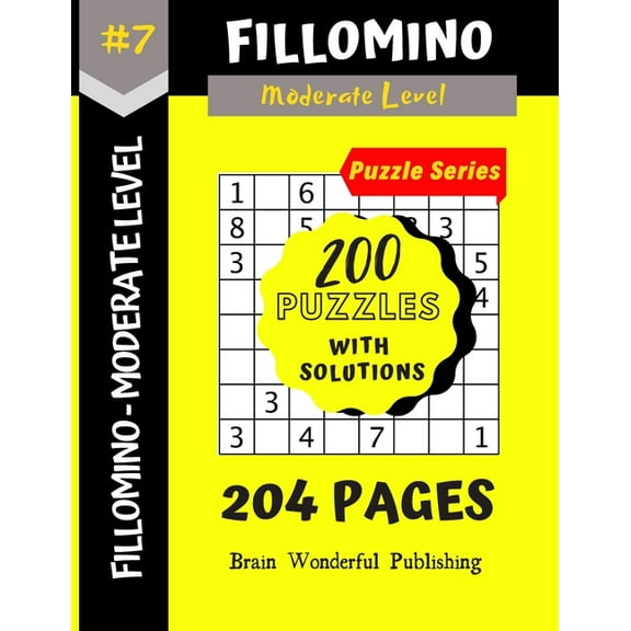 Fillomino Puzzle Series: 200 Brain Teasers Puzzle Book Collection