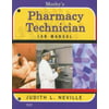 Mosby's Pharmacy Technician Lab Manual [Paperback - Used]