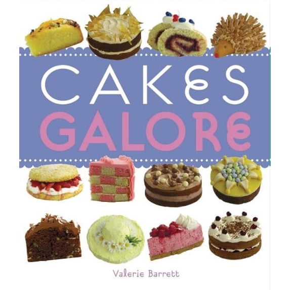 Pre-Owned Cakes Galore (Paperback) 1846011221 9781846011221