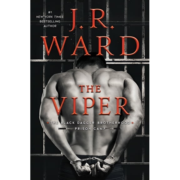 Black Dagger Brotherhood: Prison Camp: The Viper (Series #3) (Hardcover)