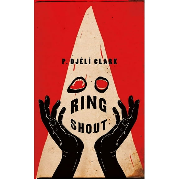 Ring Shout, (Hardcover)