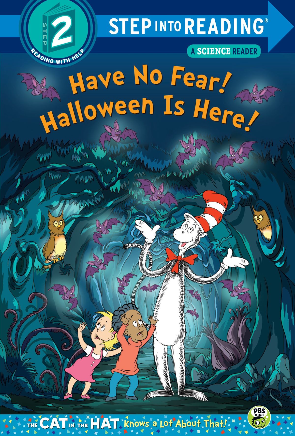 Have No Fear! Halloween is Here! (Dr. Seuss/The Cat in the Hat Knows a