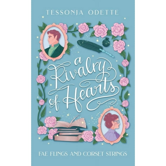 Fae Flings and Corset Strings A Rivalry of Hearts, (Paperback)