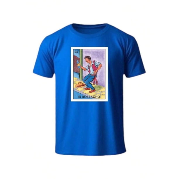 Playera Estampado De El Borracho Loteria Nacional Fiestas Patrias Septiembre Color Azul Talla Chica Marca Emil SaEs
