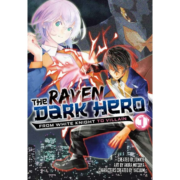 Raven Dark Hero The Raven Dark Hero Vol.1, (Paperback)
