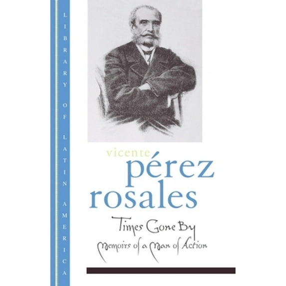 Pre-Owned Times Gone by: Memoirs of a Man in Action (Paperback) 0195117611 9780195117615