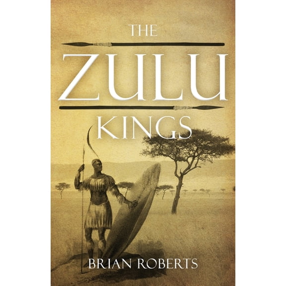 The Zulu Kings, (Paperback)