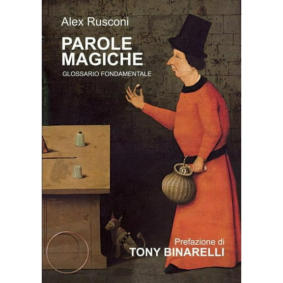 Parole Magiche, (Paperback)