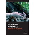 thumbnail image 1 of HUESOS EN ÉL JARDÍN TUSQUETS MEXICO HENNING MANKELL, 1 of 2