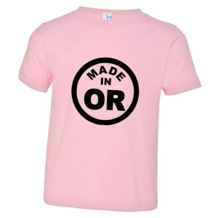 

PleaseMeTees™ Toddler From Born Made In Oregon OR State Logo Label HQ Tee