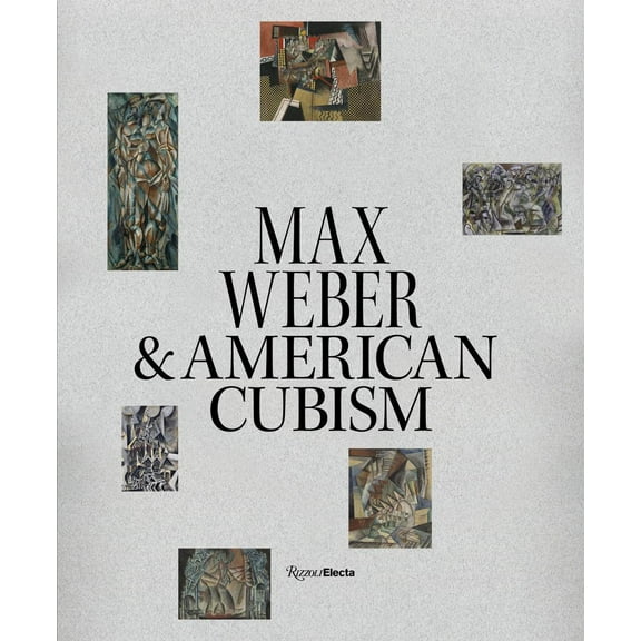 Max Weber and American Cubism (Hardcover)