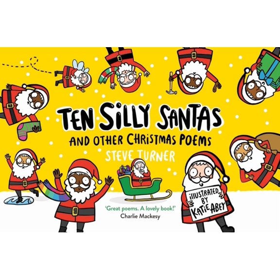 Ten Silly Santas: And Other Christmas Poems, (Paperback)