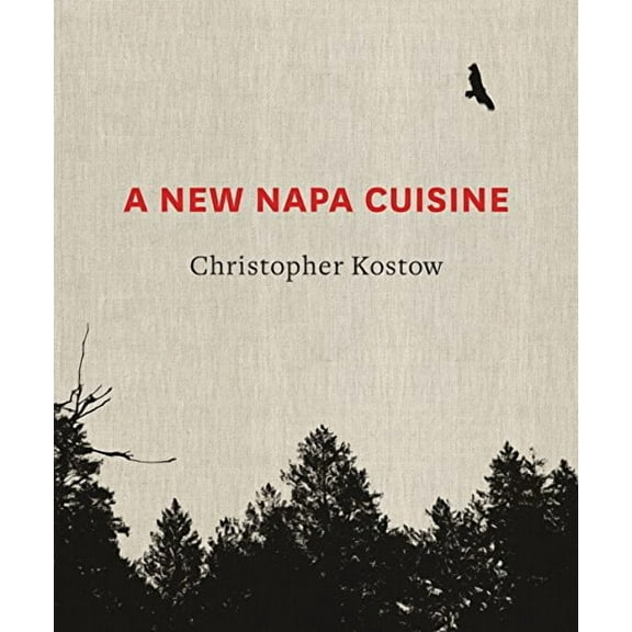 A New Napa Cuisine : [A Cookbook] (Hardcover)