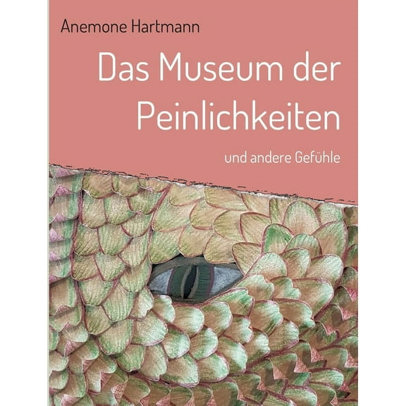 Das Museum der Peinlichkeiten (Paperback)