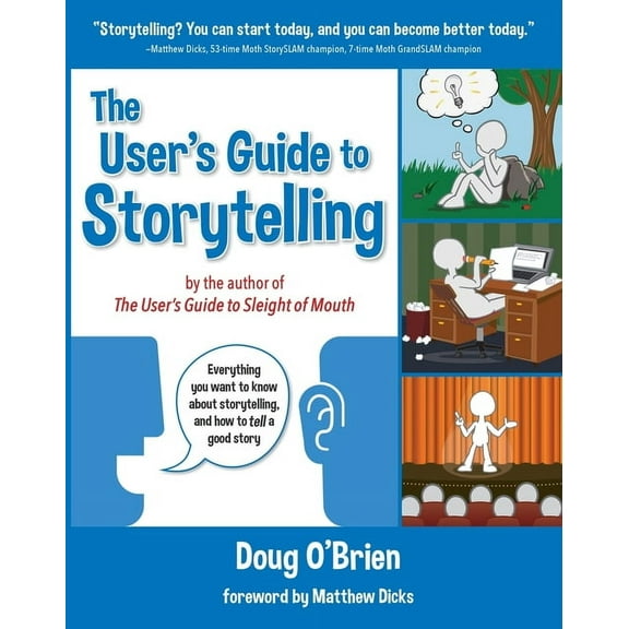 The User's Guide to Storytelling, (Paperback)