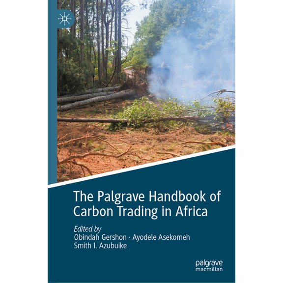The Palgrave Handbook of Carbon Trading in Africa, (Hardcover)