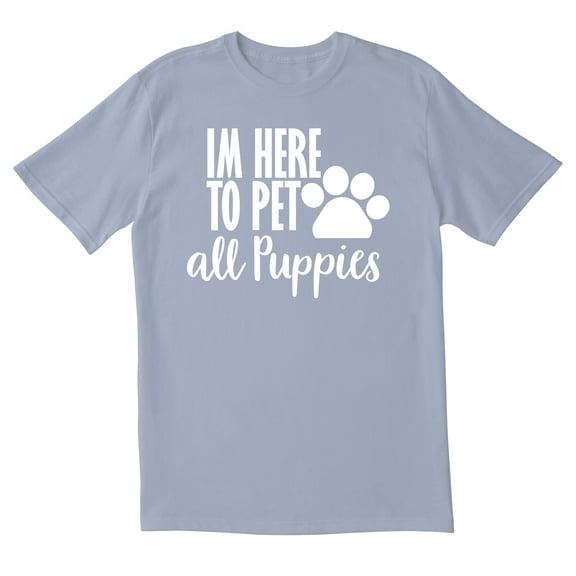 TotallyTorn I Am Here To Pet All Puppies Novelty Sarcastic Funny Mens Graphic T Shirts