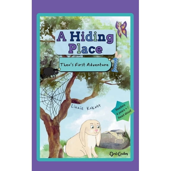 Theo's Adventures A Hiding Place: Theo's First Adventure, Book 1, (Hardcover)