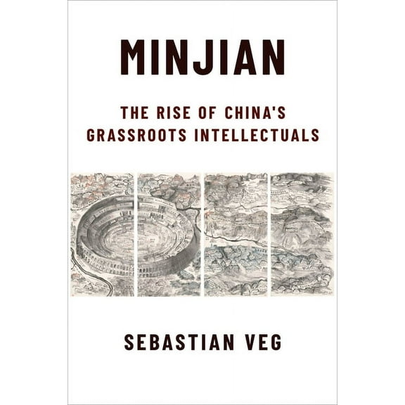 Global Chinese Culture Minjian: The Rise of China's Grassroots Intellectuals, (Paperback)