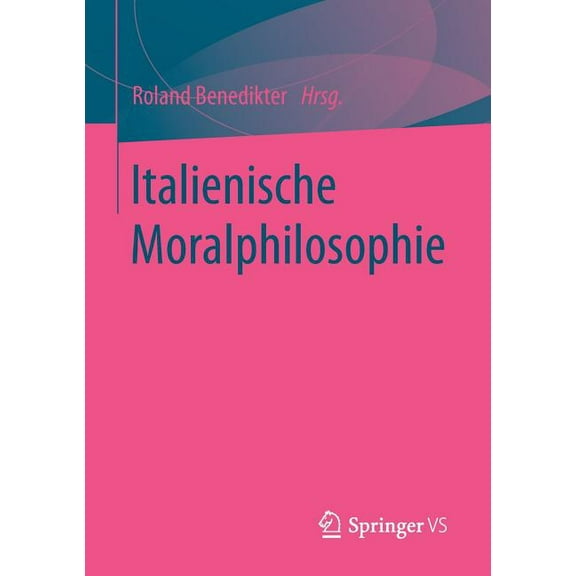 Italienische Moralphilosophie, (Paperback)