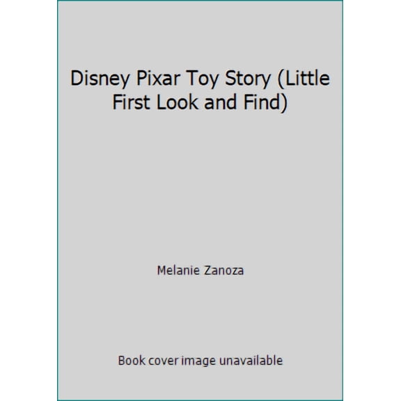 Disney Pixar Toy Story (Little First Look and Find) (Other) 9781412722766