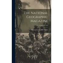 The National Geographic Magazine; v. 41 Jan-June 1922 (Hardcover)