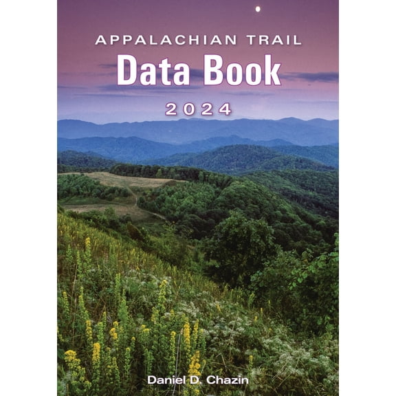 Pre-Owned Appalachian Trail Data Book 2024 (Paperback) 1680516957 9781680516951