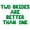 Green, variant on Letter Balloons - TWO BRIDES ARE BETTER THAN ONE 16" Inch Alphabet Letters Foil Mylar Balloon Bachelorette Party Banner (Silver)