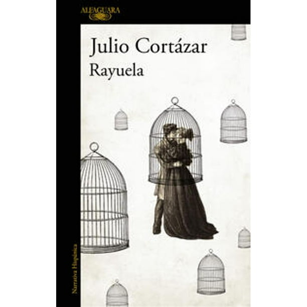 Libro Rayuela Tapa Blanda, Autor Julio Cortazar, Editorial Alfaguara