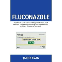 Fluconazole, (Paperback)