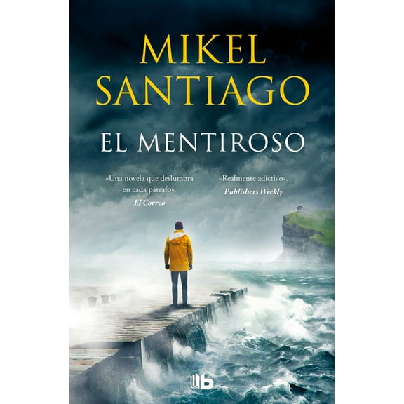 TrilogÃa de Illumbe El Mentiroso / The Liar, (Paperback)