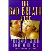 Angle View: The Bad Breath Book [Paperback - Used]