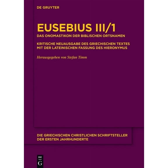 Die Griechischen Christlichen Schriftste Das Onomastikon der biblischen Ortsnamen, Book 24, (Hardcover)