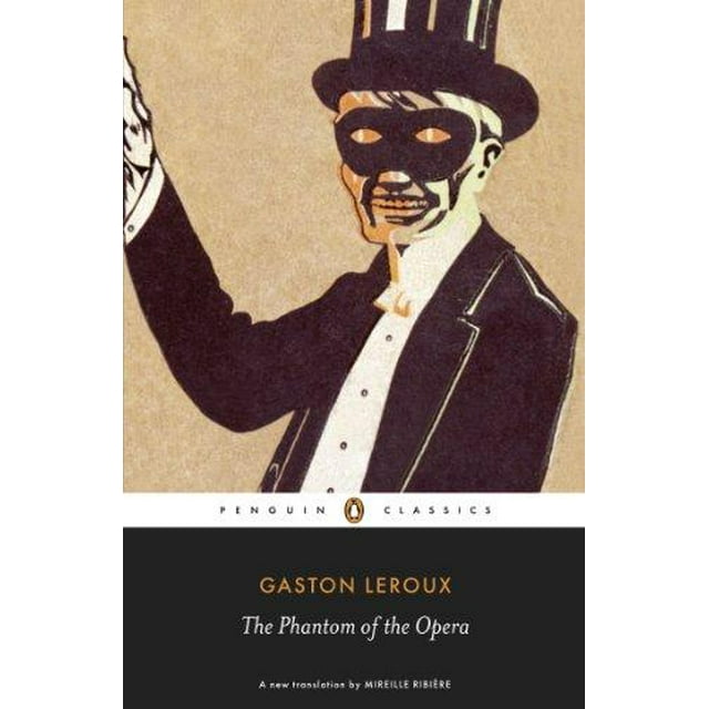 Le Fantôme de l'Opéra par Leroux, Gaston/ Ribiere, Mirette (TRN)/ Ririere, Mirette (CON)/ Matlock, Jann (INT)