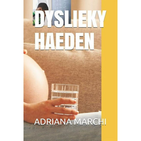 Dyslieky Haeden, (Paperback)