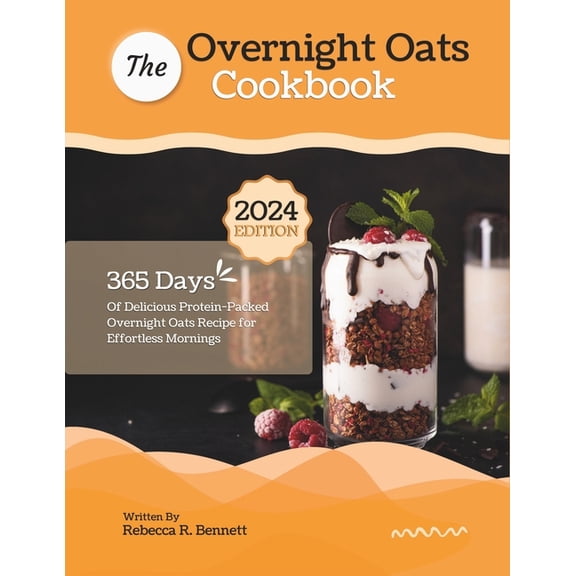 The Overnight Oats Cookbook, (Paperback)