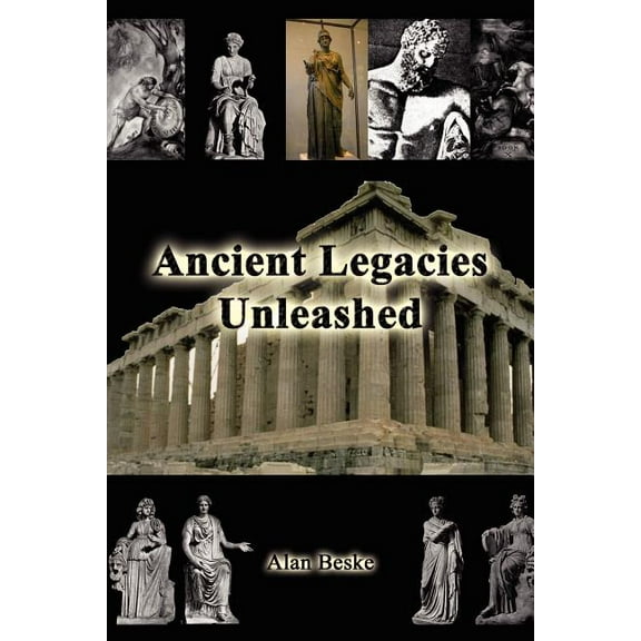 Ancient Legacies Unleashed