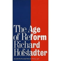 The Age of Reform, (Paperback)