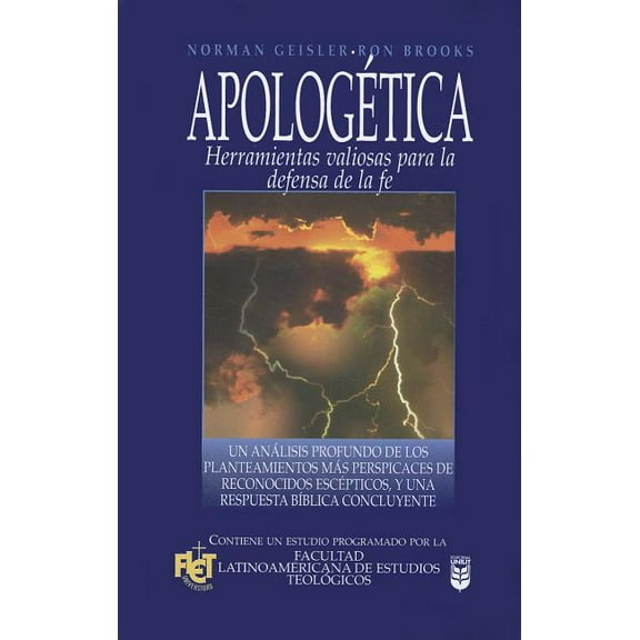 Apologética: Herramientas Valiosas Para La Defensa de la Fe, (Paperback)