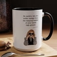 thumbnail image 2 of Moira Rose Quote Mug | Black and White Accent Coffee Mug 15oz, Schitt's Creek, 2 of 4