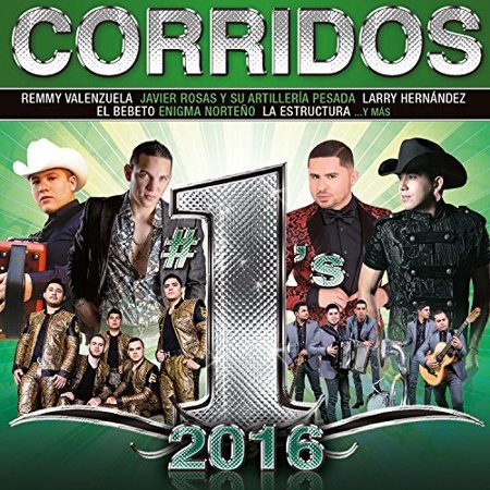 Corridos #1's 2016 / Various