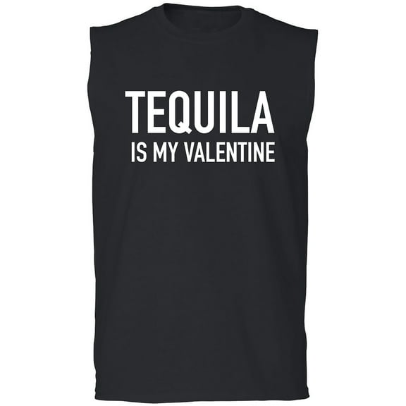Tequila Is My Valentine Adult Sleeveless Tee