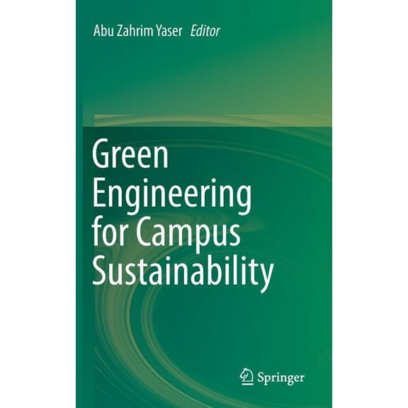 Green Engineering for Campus Sustainability, (Hardcover)