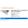thumbnail image 2 of Blower Motor Resistor - Compatible with 2006 - 2010 Hummer H3 2007 2008 2009, 2 of 2
