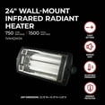 thumbnail image 6 of Visionair 24 In. 750/1500W 5118 Btu 194 Sq-Ft. Wall Mount Radiant Heater, 6 of 8