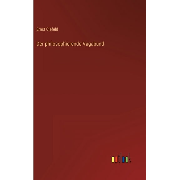Der philosophierende Vagabund (Hardcover)