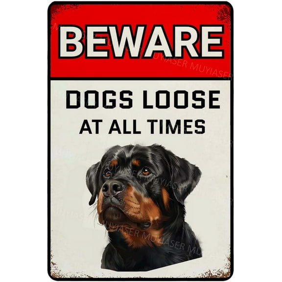 Beware Of Dogs Loose At All Time Sign Rottweiler Warning Sign Aluminum Metal Tin Signs Outdoor Yard Sign Warning Sign For Fence Yard Home Kitchen Farm Garden Wall Decor 8x12 Inch