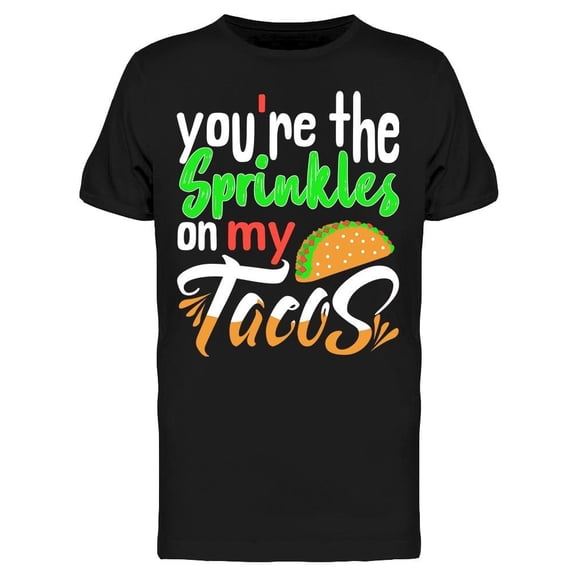 Sprinkles On My Taco Tee Men's -Image by Shutterstock