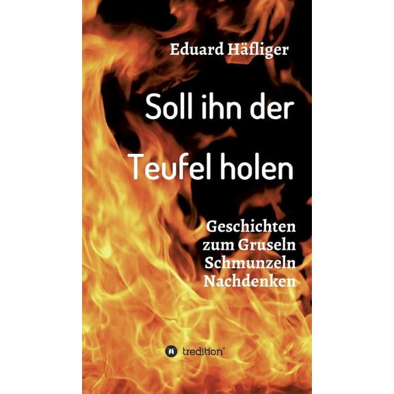 Soll ihn der Teufel holen (Hardcover)