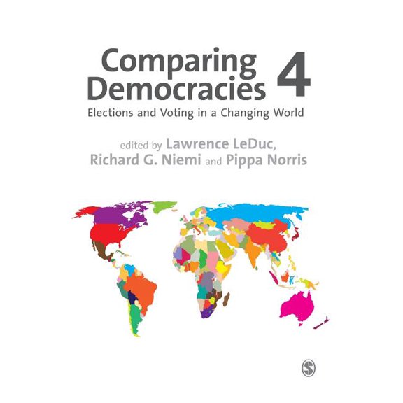 Comparing Democracies: Elections and Voting in a Changing World, (Hardcover)
